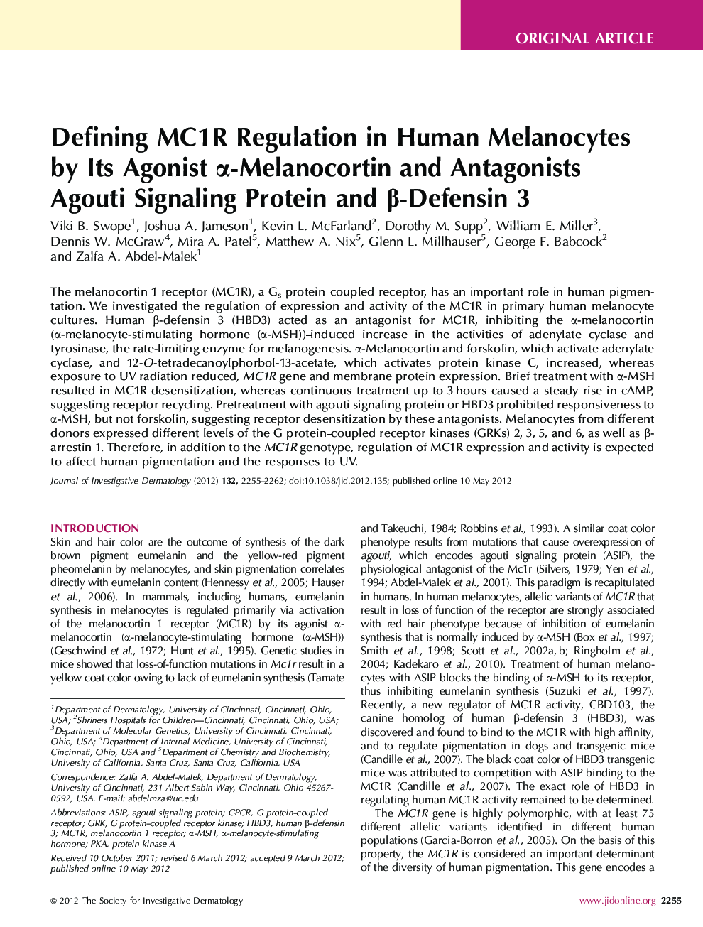 Defining MC1R Regulation in Human Melanocytes by Its Agonist Î±-Melanocortin and Antagonists Agouti Signaling Protein and Î²-Defensin 3