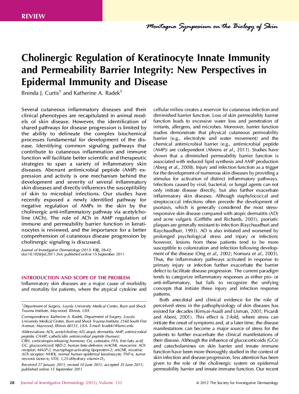 Cholinergic Regulation of Keratinocyte Innate Immunity and Permeability Barrier Integrity: New Perspectives in Epidermal Immunity and Disease
