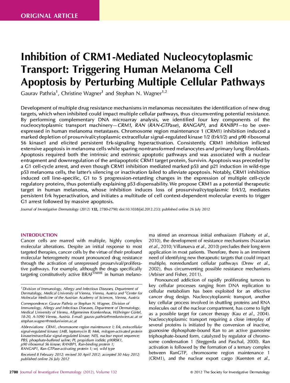 Inhibition of CRM1-Mediated Nucleocytoplasmic Transport: Triggering Human Melanoma Cell Apoptosis by Perturbing Multiple Cellular Pathways