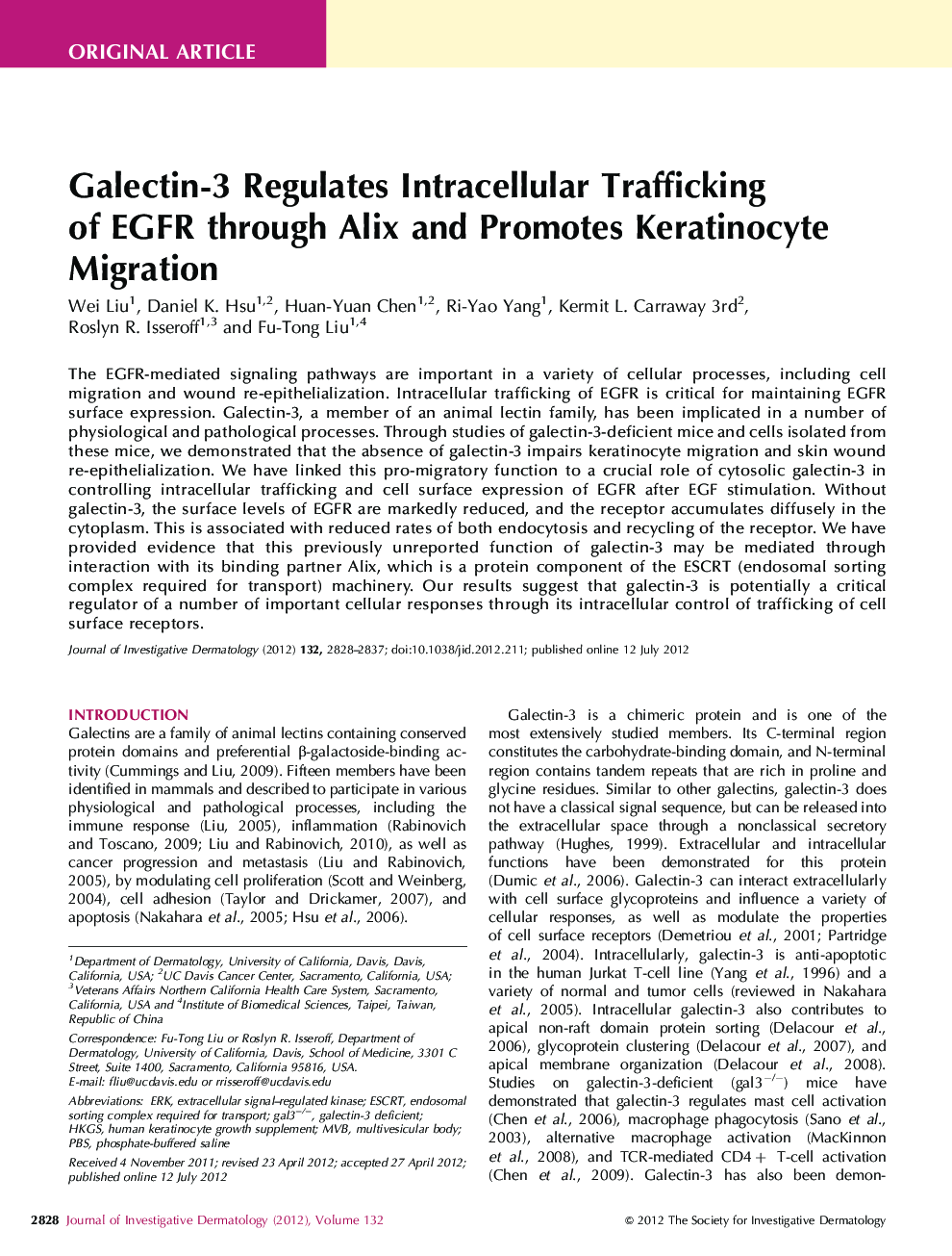 Galectin-3 Regulates Intracellular Trafficking of EGFR through Alix and Promotes Keratinocyte Migration