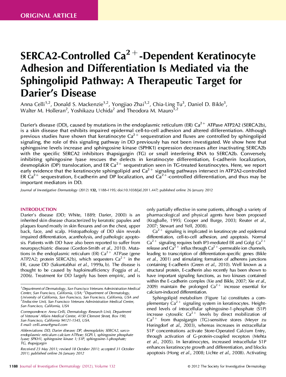 SERCA2-Controlled Ca2+-Dependent Keratinocyte Adhesion and Differentiation Is Mediated via the Sphingolipid Pathway: A Therapeutic Target for Darier's Disease