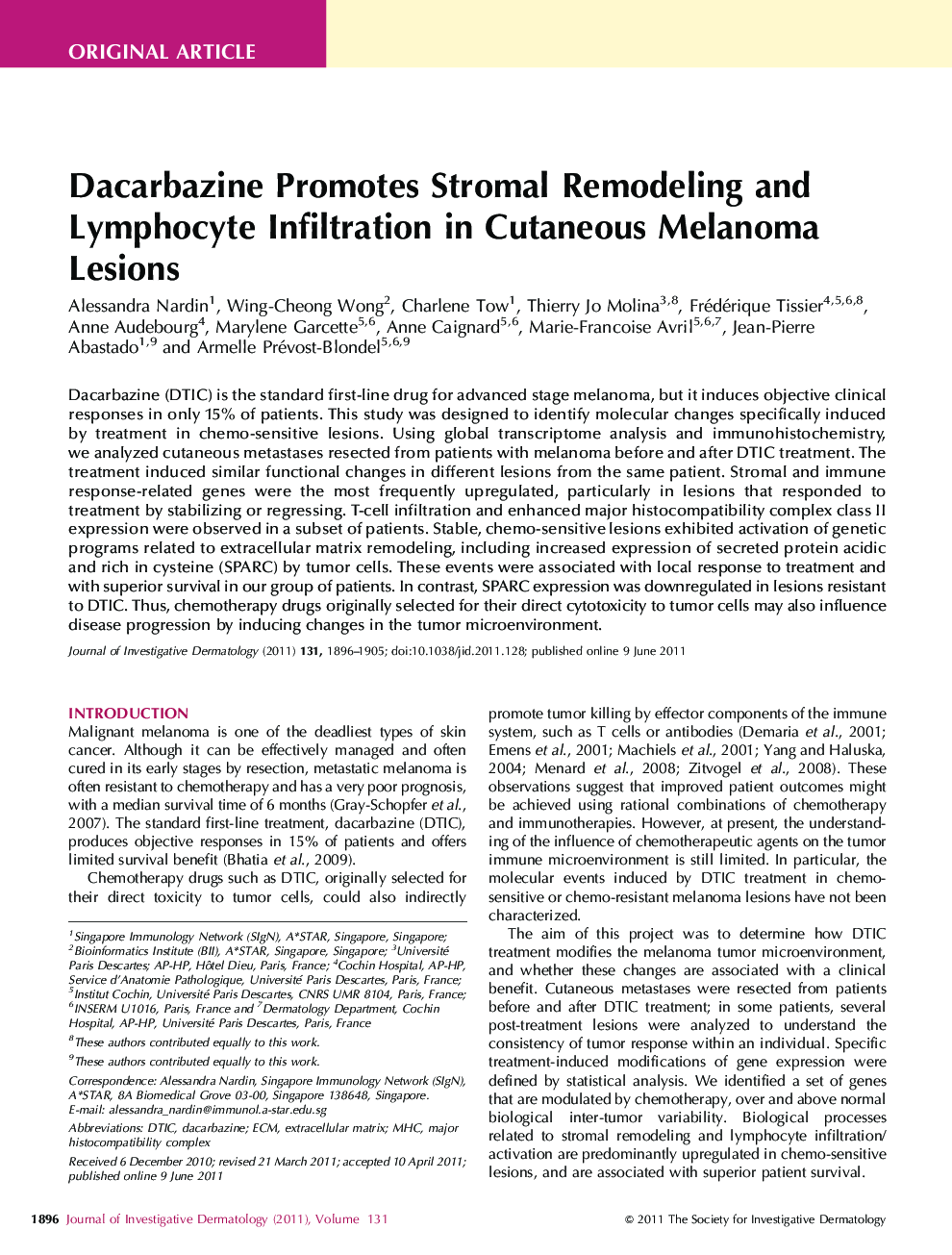 Original ArticleDacarbazine Promotes Stromal Remodeling and Lymphocyte Infiltration in Cutaneous Melanoma Lesions