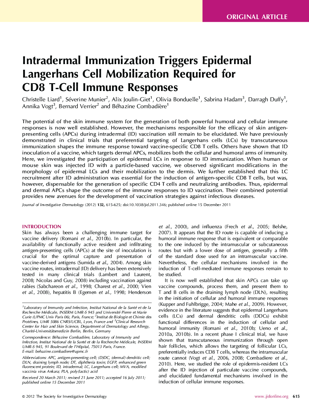 Intradermal Immunization Triggers Epidermal Langerhans Cell Mobilization Required for CD8 T-Cell Immune Responses