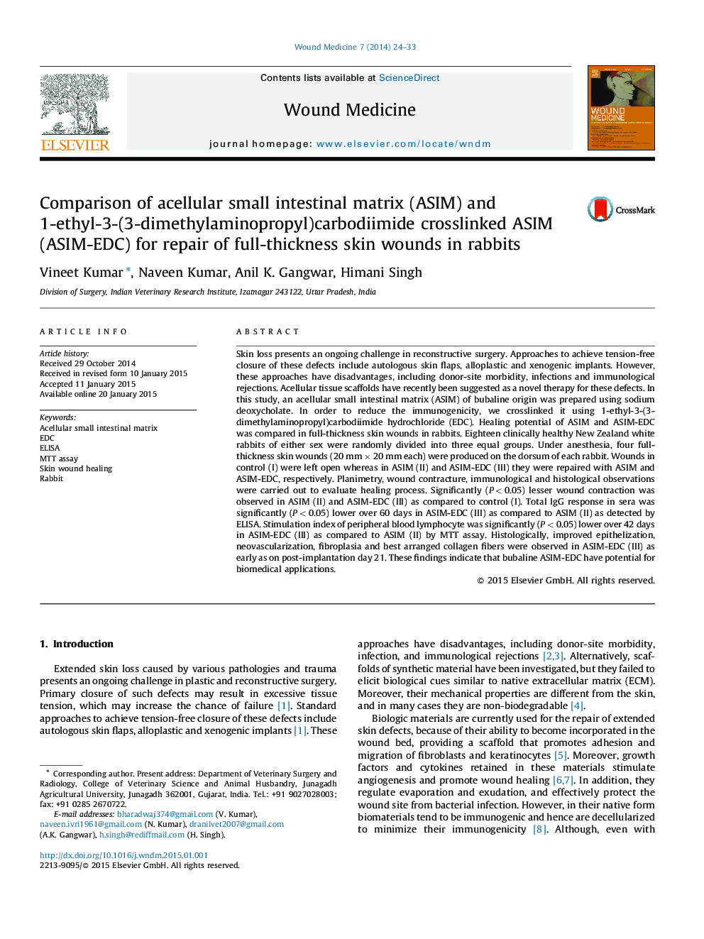 Comparison of acellular small intestinal matrix (ASIM) and 1-ethyl-3-(3-dimethylaminopropyl)carbodiimide crosslinked ASIM (ASIM-EDC) for repair of full-thickness skin wounds in rabbits