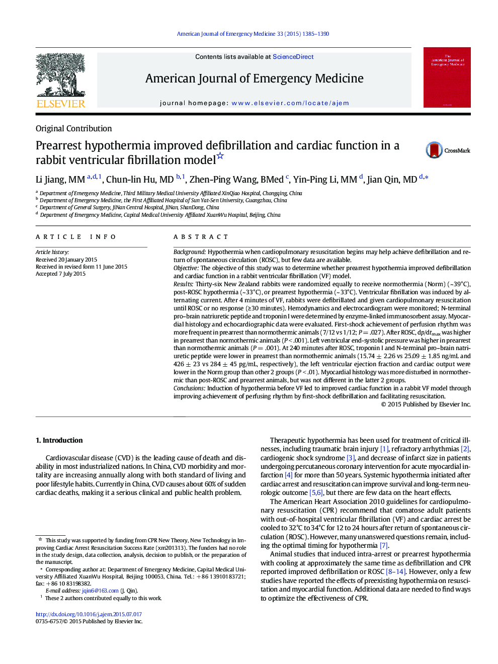 Original ContributionPrearrest hypothermia improved defibrillation and cardiac function in a rabbit ventricular fibrillation model