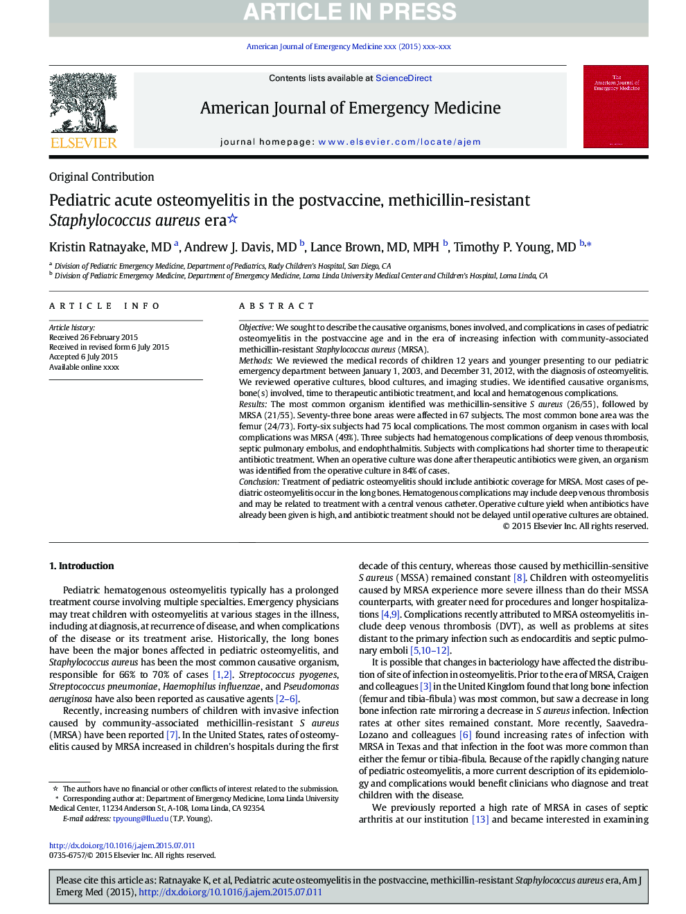 Pediatric acute osteomyelitis in the postvaccine, methicillin-resistant Staphylococcus aureus era