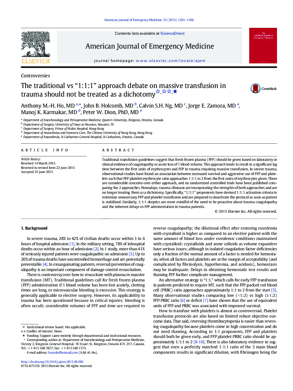 ControversiesThe traditional vs “1:1:1” approach debate on massive transfusion in trauma should not be treated as a dichotomyâ