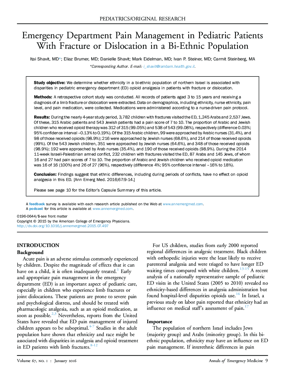 Pediatrics/original researchEmergency Department Pain Management in Pediatric Patients With Fracture or Dislocation in a Bi-Ethnic Population