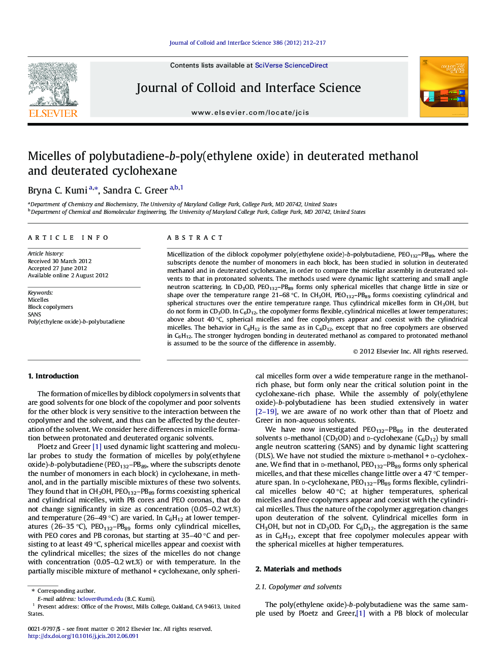 Micelles of polybutadiene-b-poly(ethylene oxide) in deuterated methanol and deuterated cyclohexane