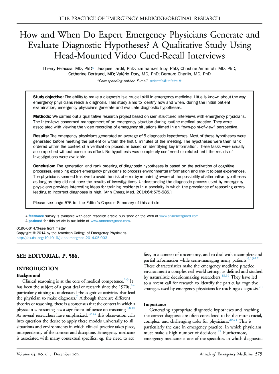 The practice of emergency medicine/original researchHow and When Do Expert Emergency Physicians Generate and Evaluate Diagnostic Hypotheses? A Qualitative Study Using Head-Mounted Video Cued-Recall Interviews