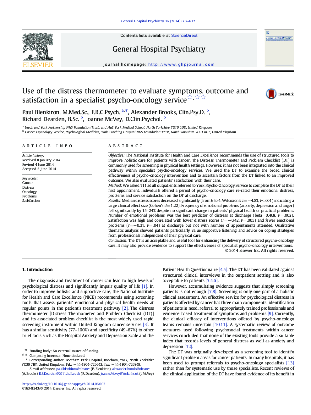 Psychiatric-Medical ComorbidityUse of the distress thermometer to evaluate symptoms, outcome and satisfaction in a specialist psycho-oncology service