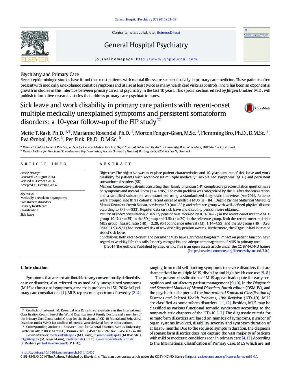 Sick leave and work disability in primary care patients with recent-onset multiple medically unexplained symptoms and persistent somatoform disorders: a 10-year follow-up of the FIP study