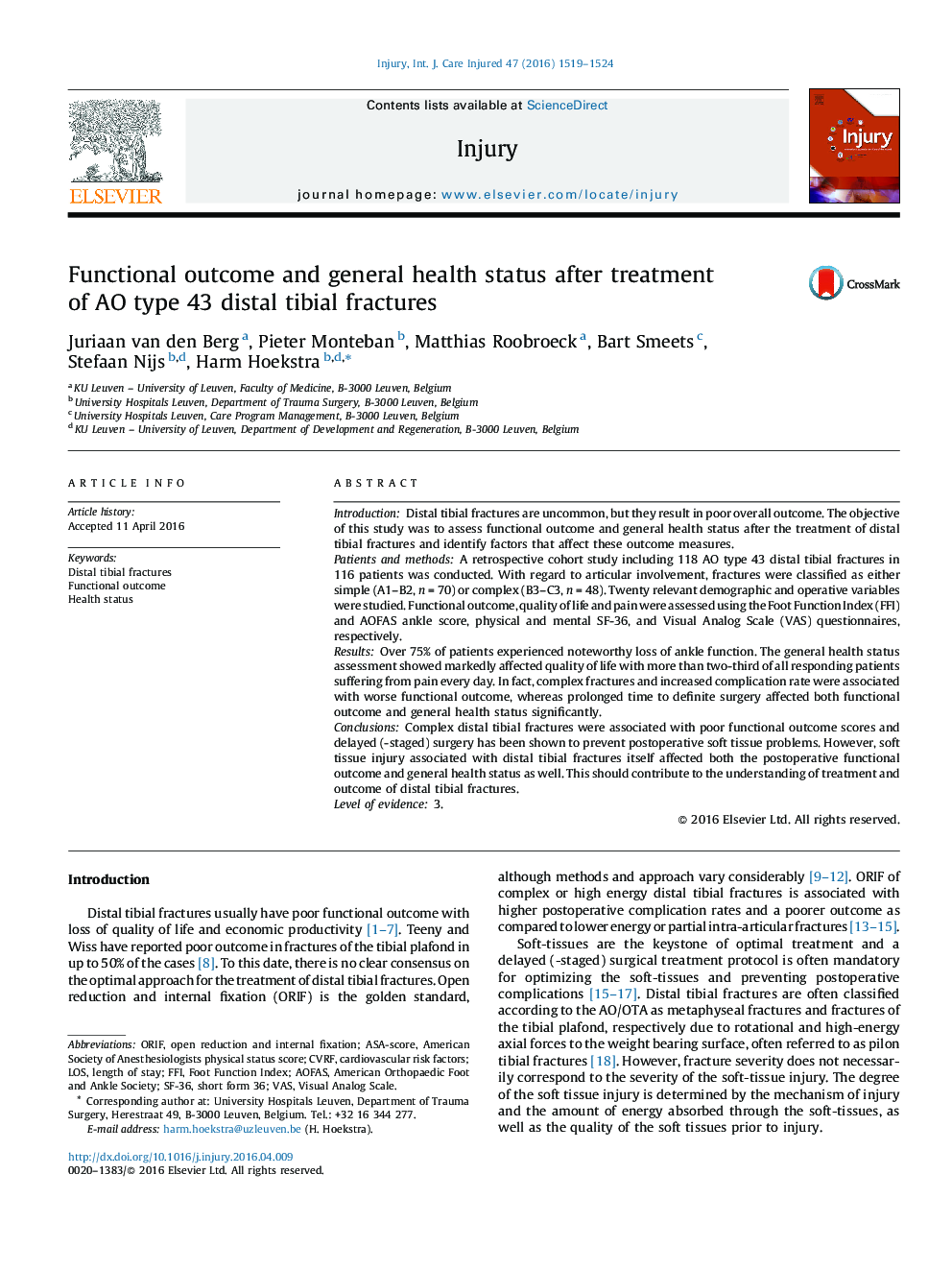 Functional outcome and general health status after treatment of AO type 43 distal tibial fractures