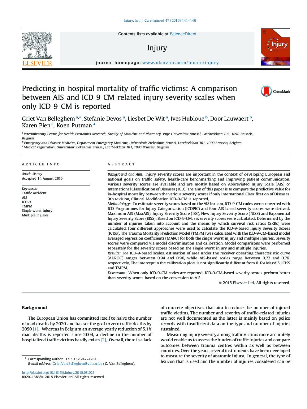 Predicting in-hospital mortality of traffic victims: A comparison between AIS-and ICD-9-CM-related injury severity scales when only ICD-9-CM is reported