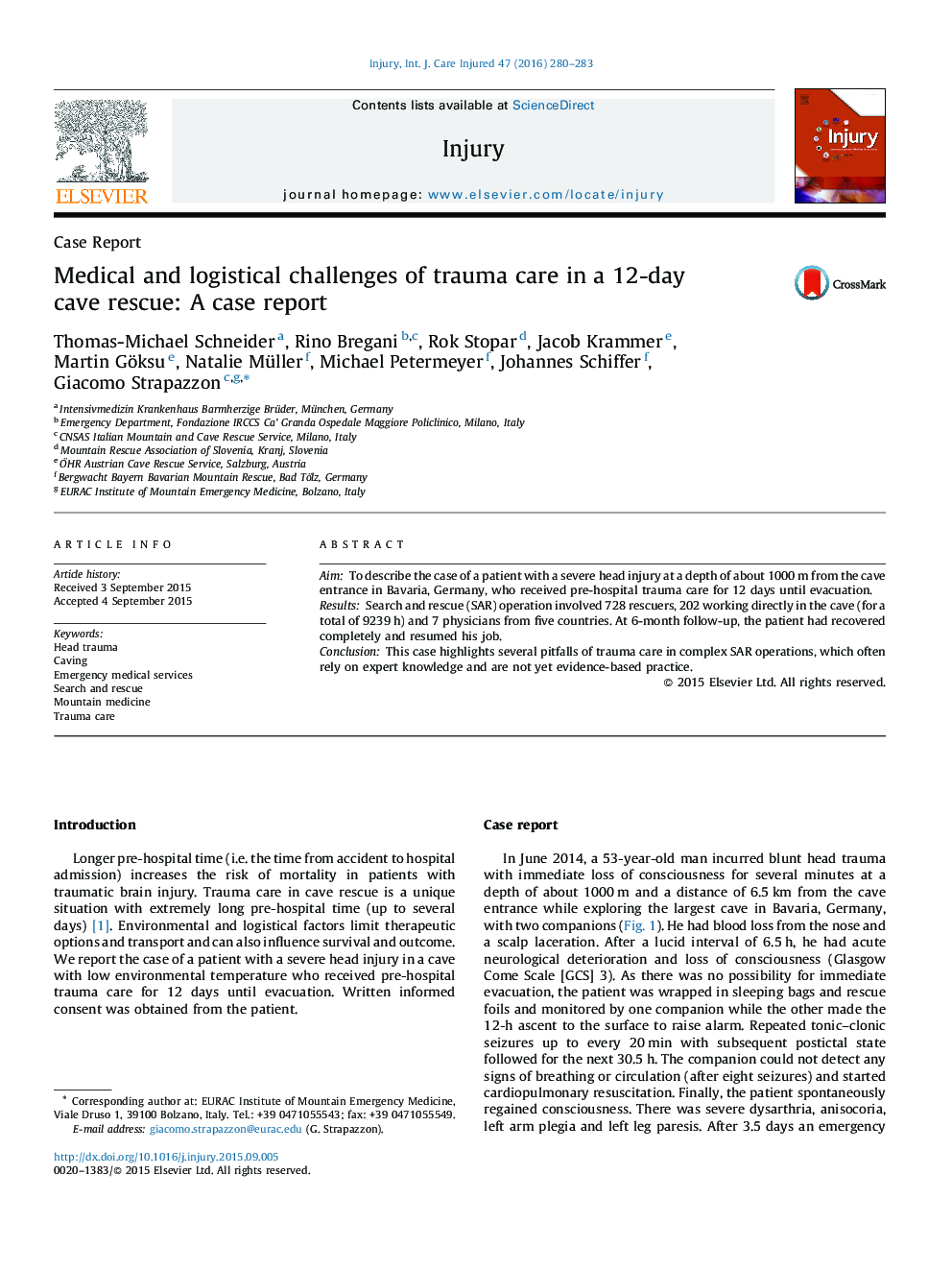 Case ReportMedical and logistical challenges of trauma care in a 12-day cave rescue: A case report