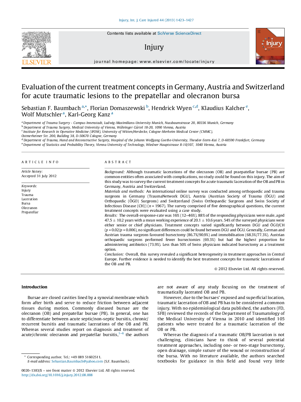 Evaluation of the current treatment concepts in Germany, Austria and Switzerland for acute traumatic lesions to the prepatellar and olecranon bursa