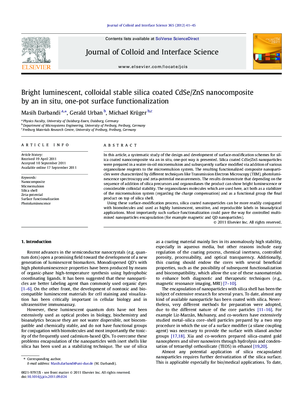 Bright luminescent, colloidal stable silica coated CdSe/ZnS nanocomposite by an in situ, one-pot surface functionalization