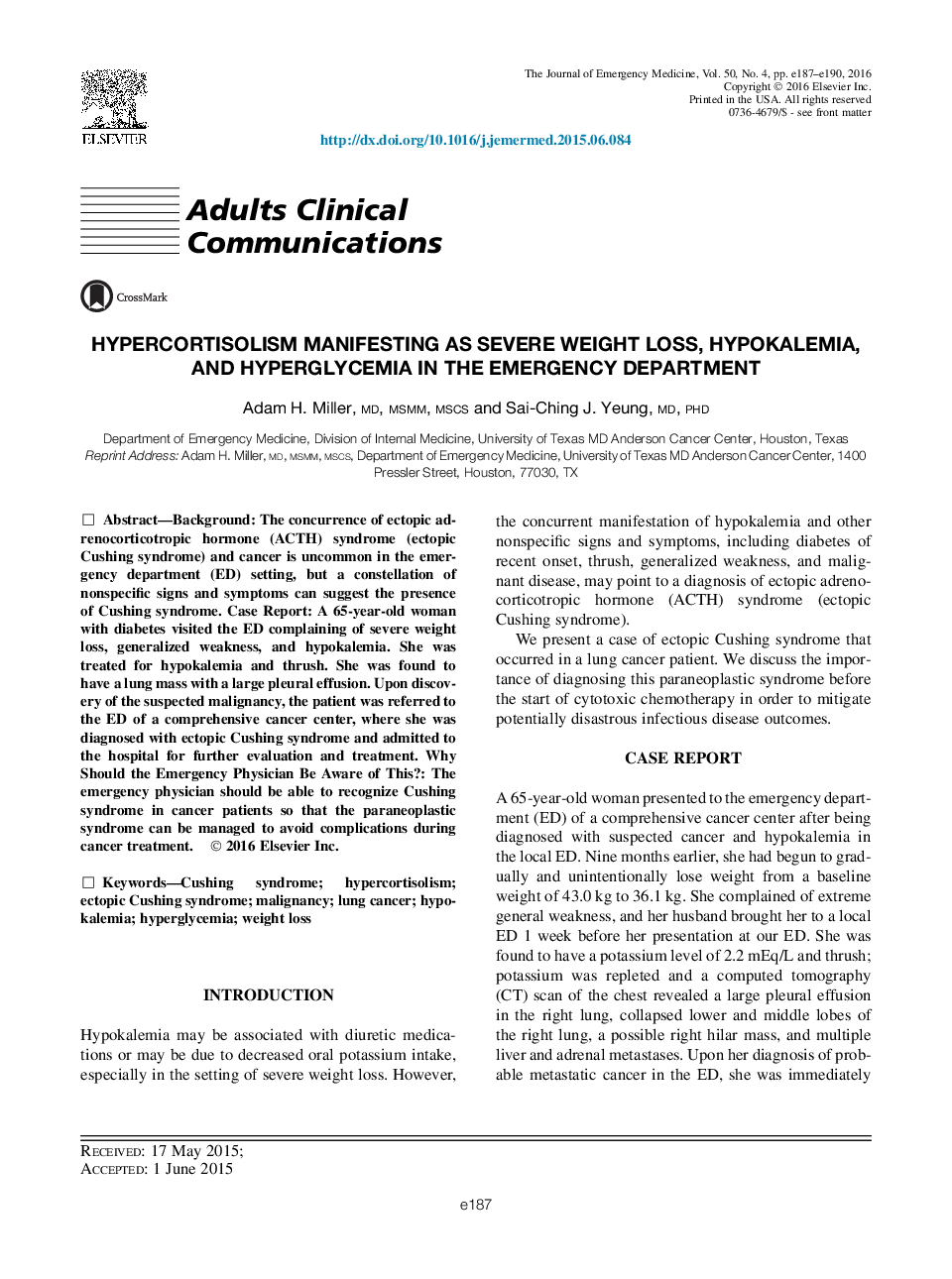 بزرگسالان ارتباطات بالینی هیدروکورتیزلیسم به عنوان کاهش شدید وزن، هیپوکالمی و هیپرگلیسمی در بخش اورژانس 