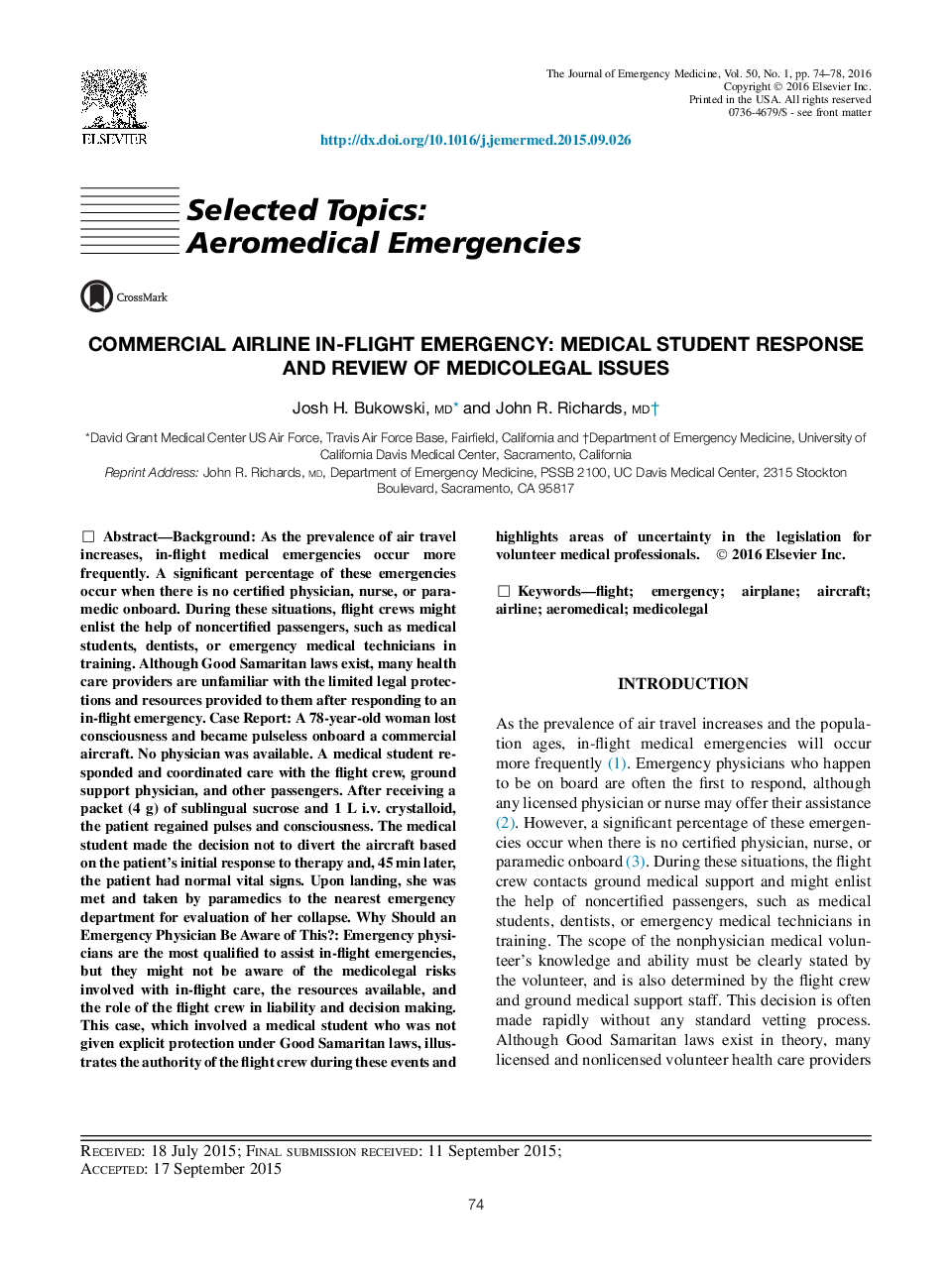 Selected Topics: Aeromedical EmergenciesCommercial Airline In-Flight Emergency: Medical Student Response and Review of Medicolegal Issues