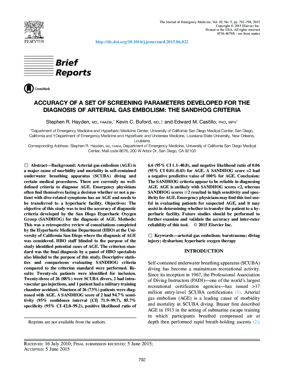 Brief ReportsAccuracy of a SET of Screening Parameters Developed for the Diagnosis of Arterial Gas Embolism: The SANDHOG Criteria