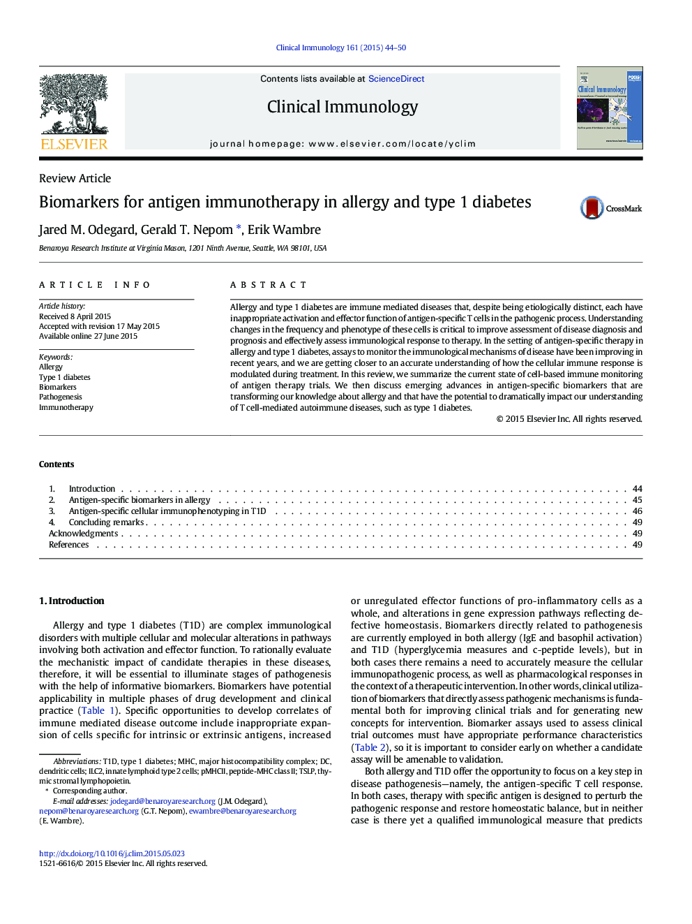 Review ArticleBiomarkers for antigen immunotherapy in allergy and type 1 diabetes