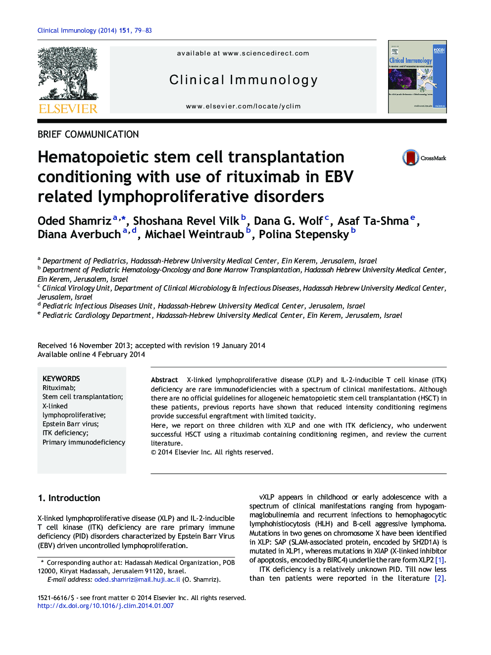 Brief CommunicationHematopoietic stem cell transplantation conditioning with use of rituximab in EBV related lymphoproliferative disorders