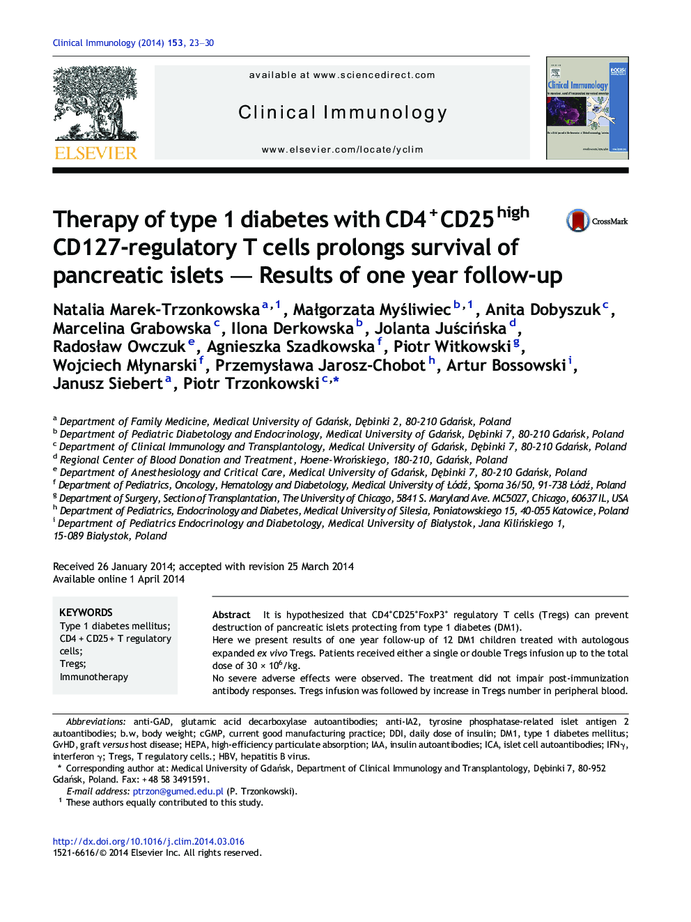 Therapy of type 1 diabetes with CD4+CD25highCD127-regulatory T cells prolongs survival of pancreatic islets - Results of one year follow-up