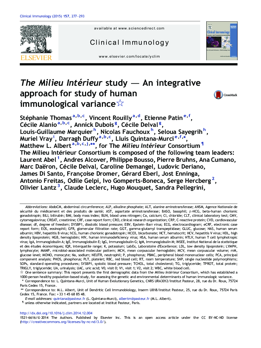 The Milieu Intérieur study - An integrative approach for study of human immunological variance