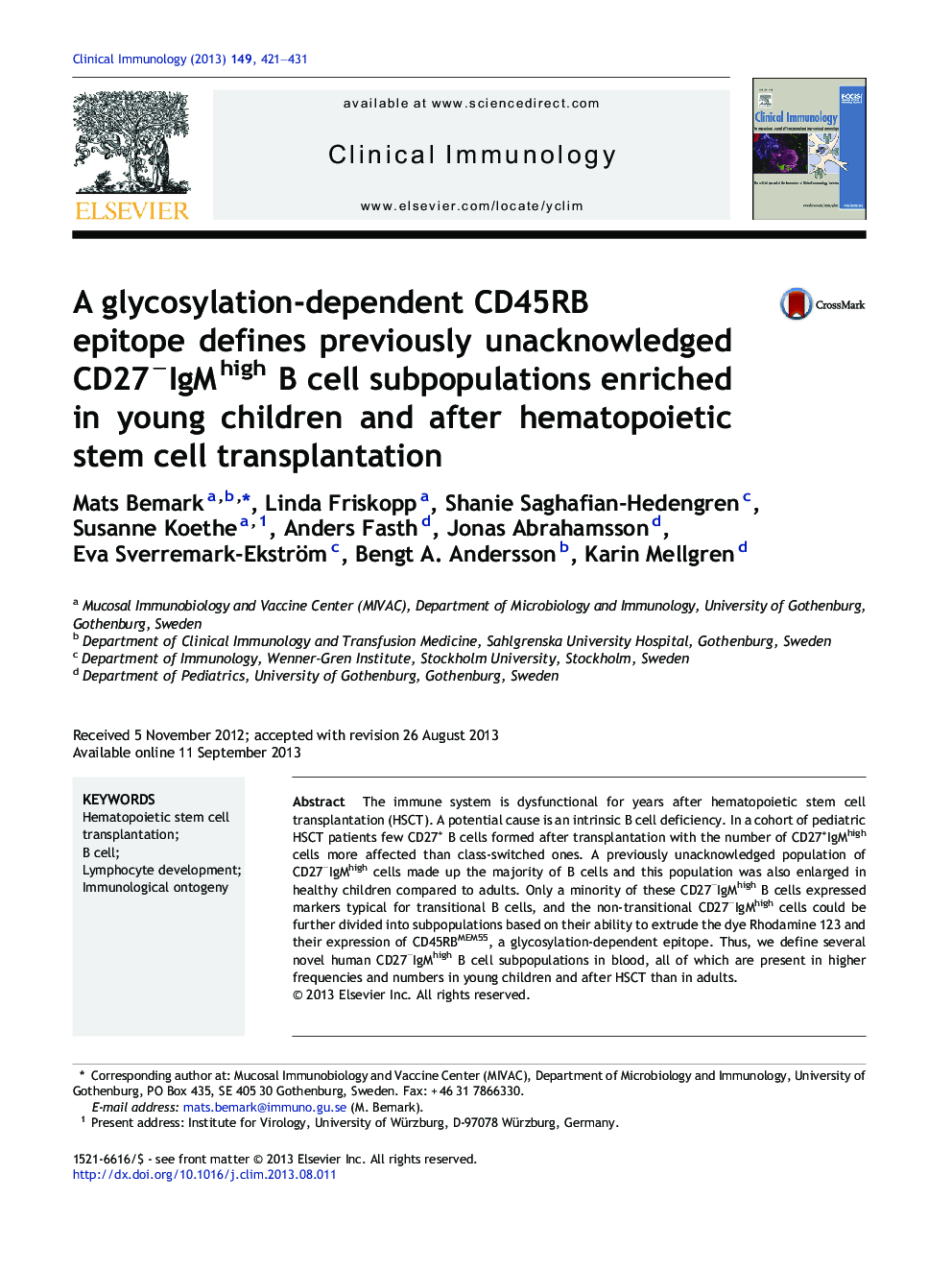 A glycosylation-dependent CD45RB epitope defines previously unacknowledged CD27âIgMhigh B cell subpopulations enriched in young children and after hematopoietic stem cell transplantation