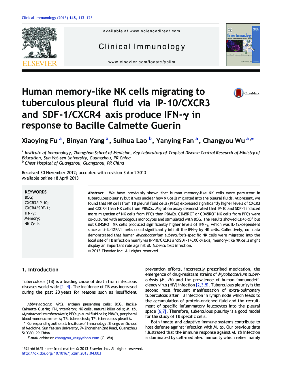 Human memory-like NK cells migrating to tuberculous pleural fluid via IP-10/CXCR3 and SDF-1/CXCR4 axis produce IFN-Î³ in response to Bacille Calmette Guerin