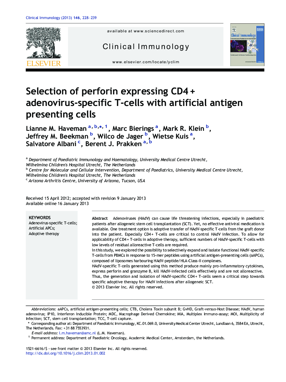 Selection of perforin expressing CD4Â + adenovirus-specific T-cells with artificial antigen presenting cells