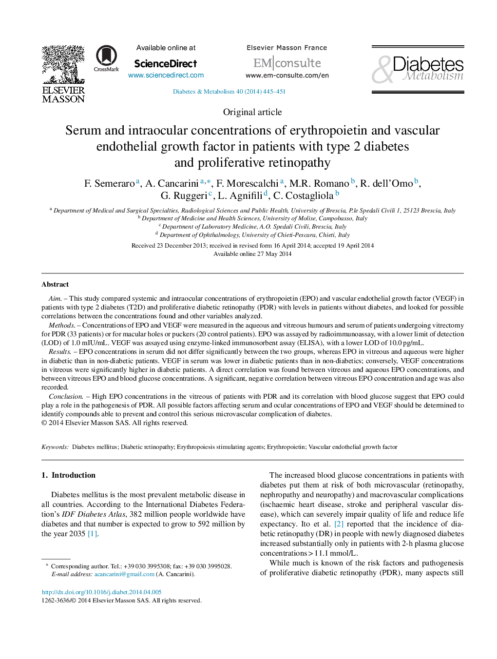 Original articleSerum and intraocular concentrations of erythropoietin and vascular endothelial growth factor in patients with type 2 diabetes and proliferative retinopathy