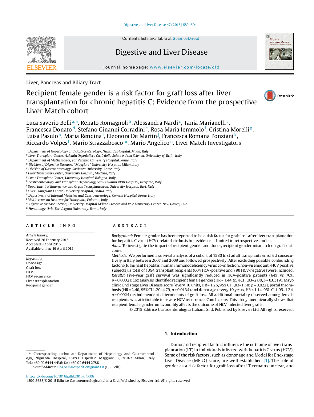 Liver, Pancreas and Biliary TractRecipient female gender is a risk factor for graft loss after liver transplantation for chronic hepatitis C: Evidence from the prospective Liver Match cohort