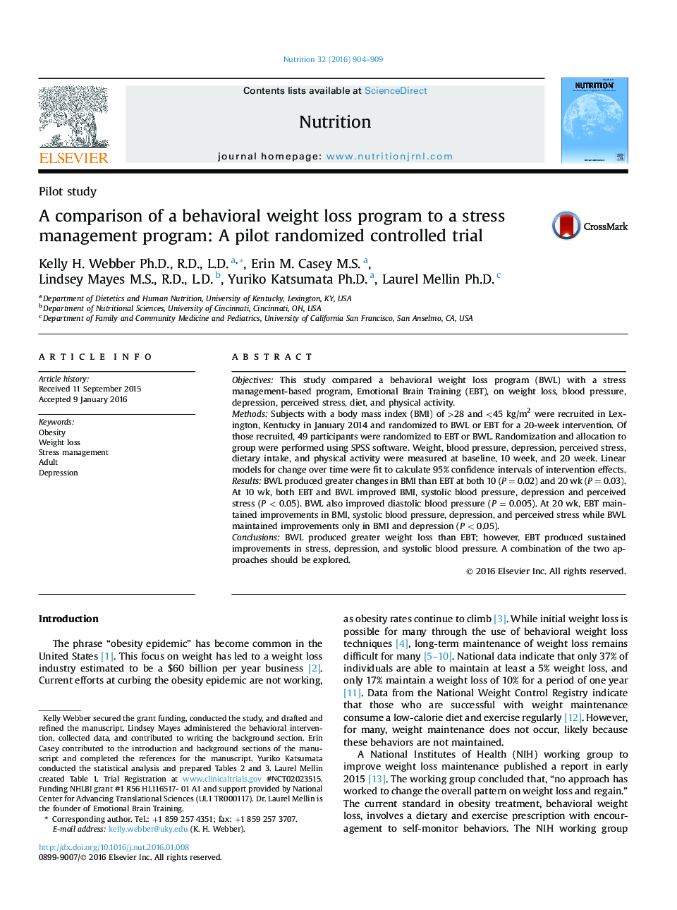 Pilot studyA comparison of a behavioral weight loss program to a stress management program: A pilot randomized controlled trial