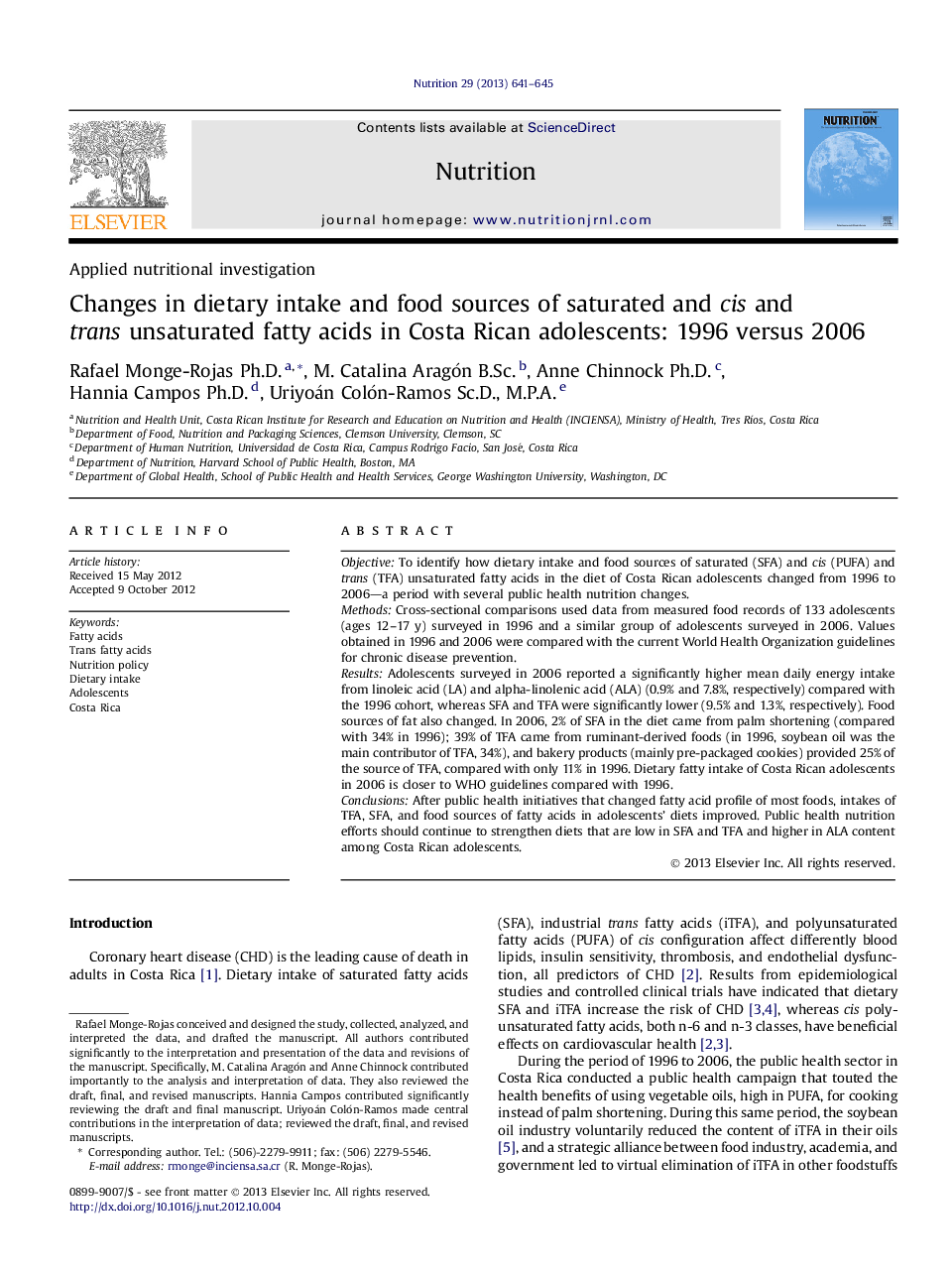 تحقیقات تغذیه ای کاربردی تغییرات در مصرف غذا و منابع غذایی اشباع اسیدهای چرب اشباع شده و سیس و ترانس اشباع نشده در نوجوانان کاستاریکا: 1996 تا 2006 