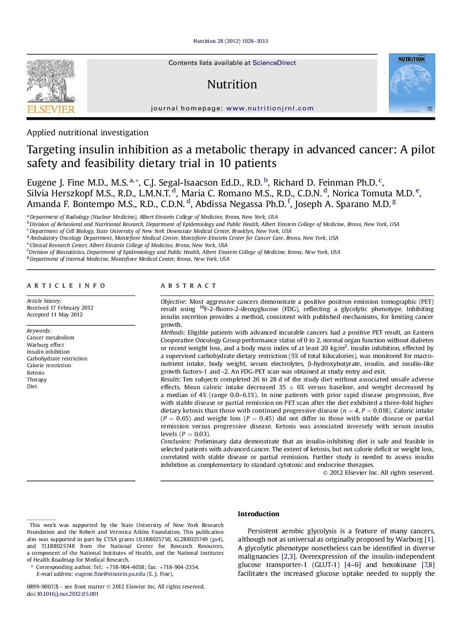 Applied nutritional investigationTargeting insulin inhibition as a metabolic therapy in advanced cancer: A pilot safety and feasibility dietary trial in 10 patients