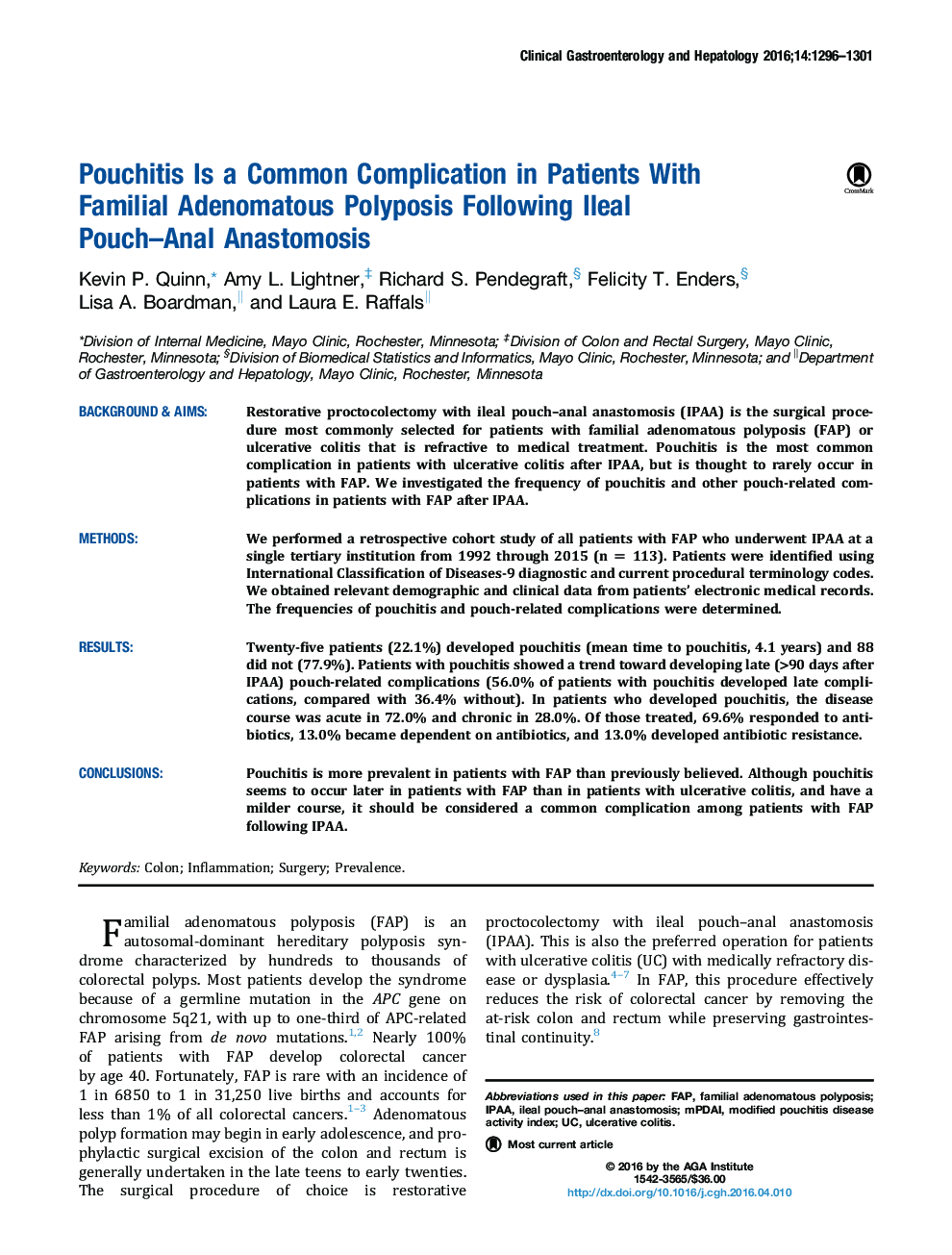 Pouchitis Is a Common Complication in Patients With FamilialÂ Adenomatous Polyposis Following Ileal Pouch-Anal Anastomosis