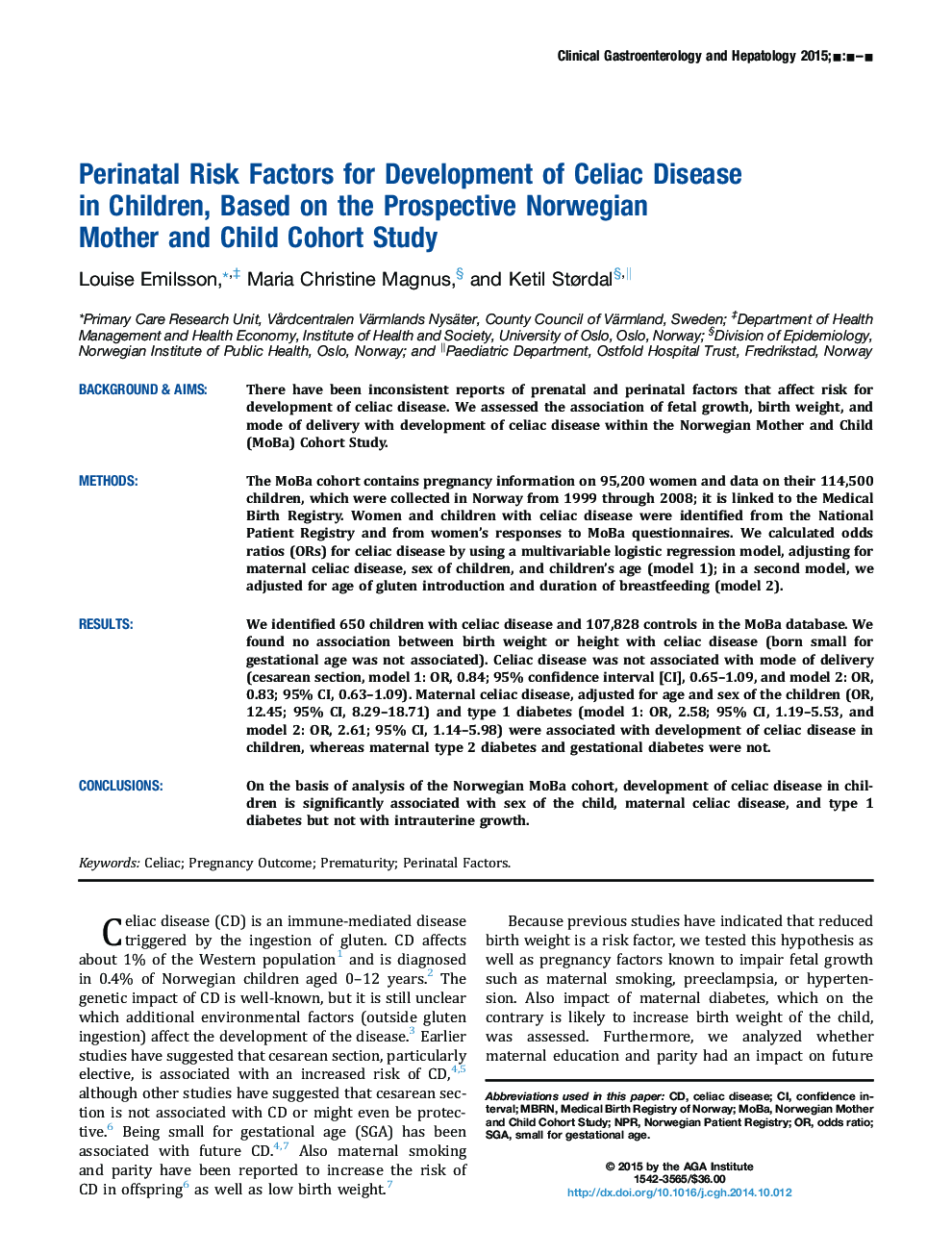 Perinatal Risk Factors for Development of Celiac Disease in Children, Based on the Prospective Norwegian Mother and Child Cohort Study