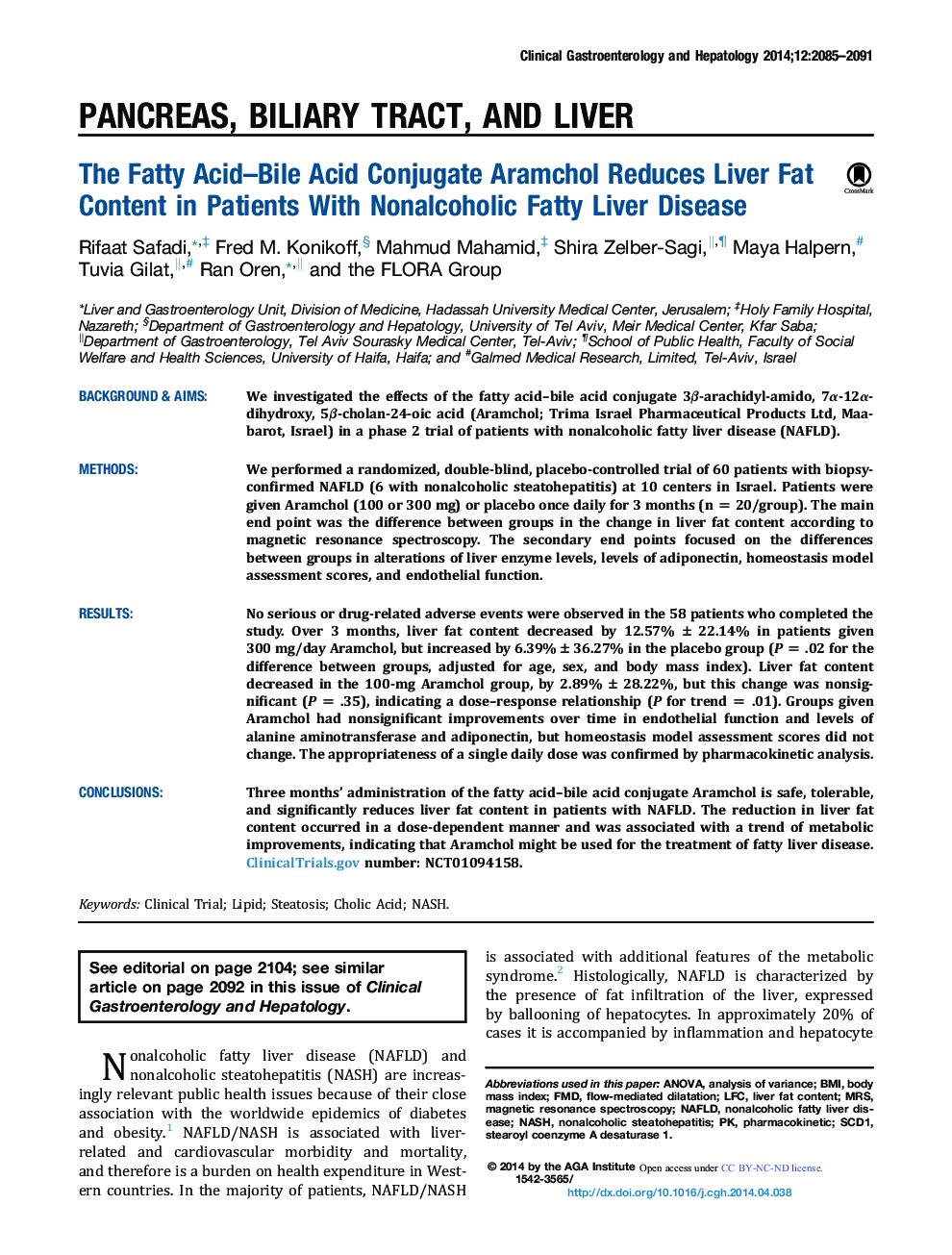 Original articlePancreas, biliary tract, and liverThe Fatty Acid-Bile Acid Conjugate Aramchol Reduces Liver Fat Content in Patients With Nonalcoholic Fatty Liver Disease