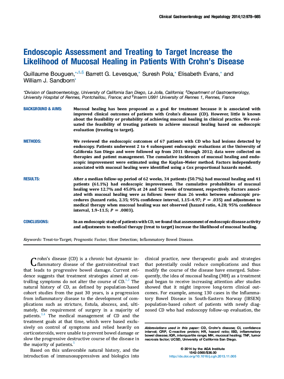 Endoscopic Assessment and Treating to Target Increase the Likelihood of Mucosal Healing in Patients With Crohn's Disease