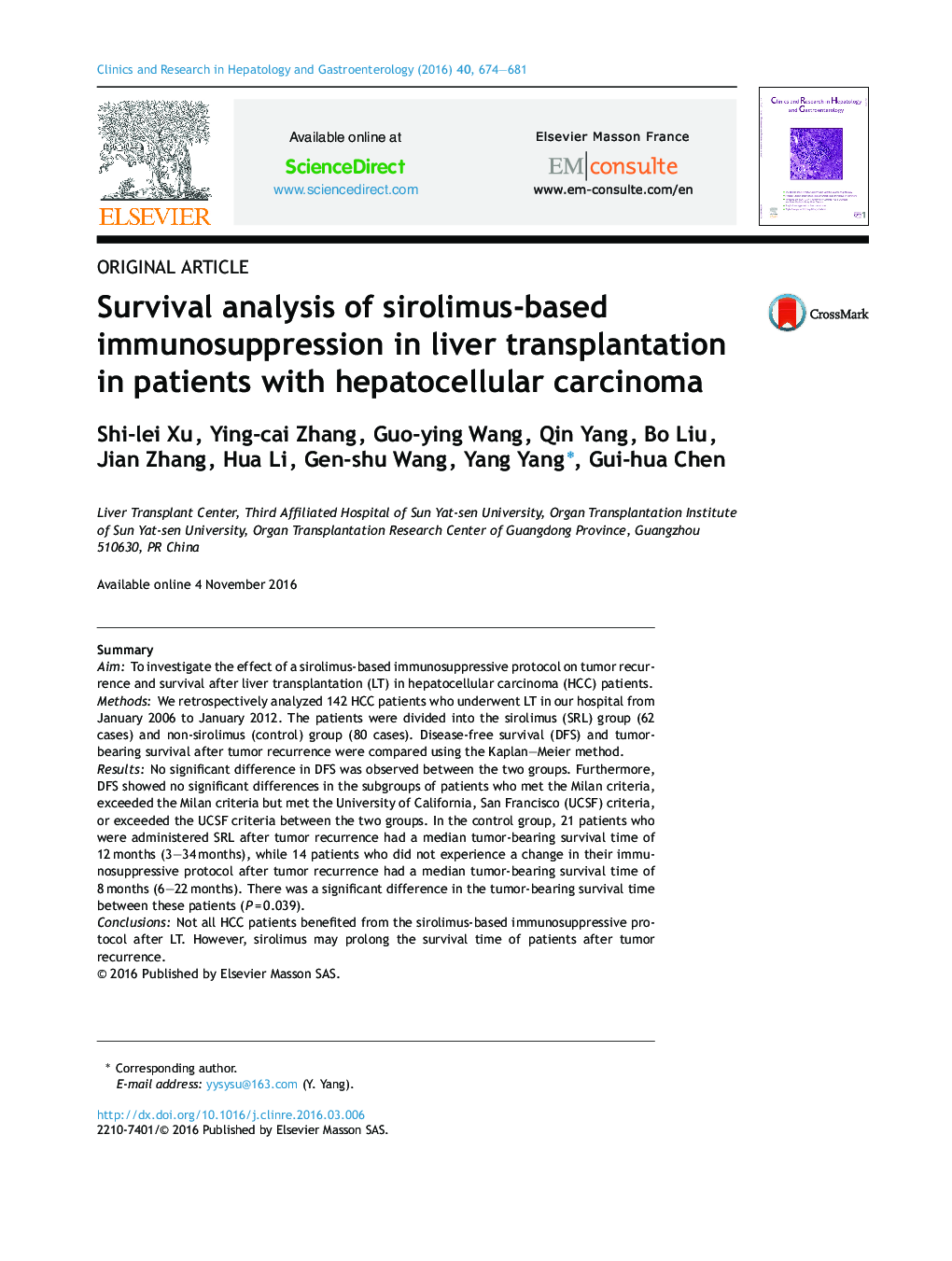 Original articleSurvival analysis of sirolimus-based immunosuppression in liver transplantation in patients with hepatocellular carcinoma