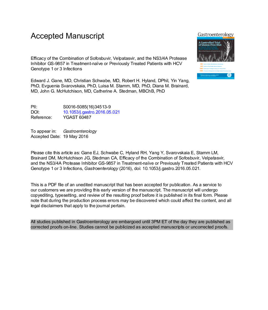 Efficacy of the Combination of Sofosbuvir, Velpatasvir, and the NS3/4A Protease Inhibitor GS-9857 in Treatment-Naïve or Previously Treated Patients With Hepatitis C Virus Genotype 1 or 3 Infections