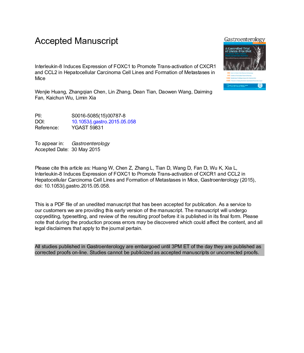 Interleukin-8 Induces Expression of FOXC1 to Promote Transactivation of CXCR1 and CCL2 in Hepatocellular Carcinoma Cell Lines and Formation of Metastases in Mice