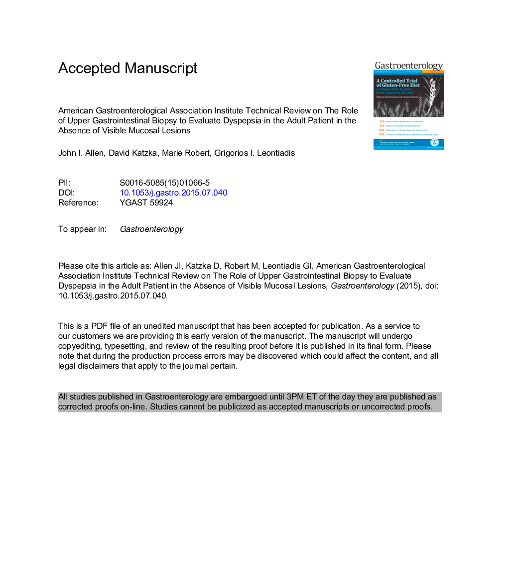 American Gastroenterological Association Institute Technical Review on the Role of Upper Gastrointestinal Biopsy to Evaluate Dyspepsia in the Adult Patient in the Absence of Visible Mucosal Lesions