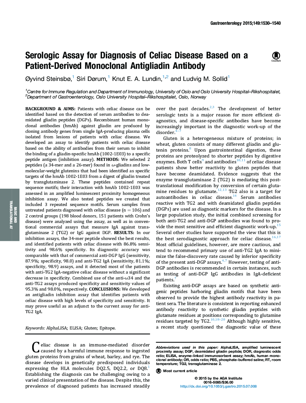 Original ResearchFull Report: Basic and Translational-Alimentary TractSerologic Assay for Diagnosis of Celiac Disease Based on a Patient-Derived Monoclonal Antigliadin Antibody