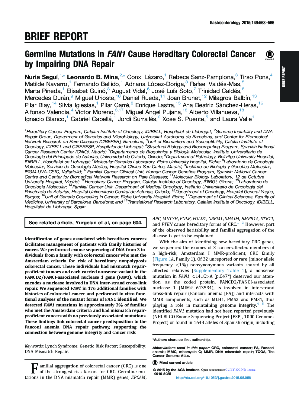 Original ResearchBrief ReportGermline Mutations in FAN1 Cause Hereditary Colorectal Cancer by Impairing DNA Repair