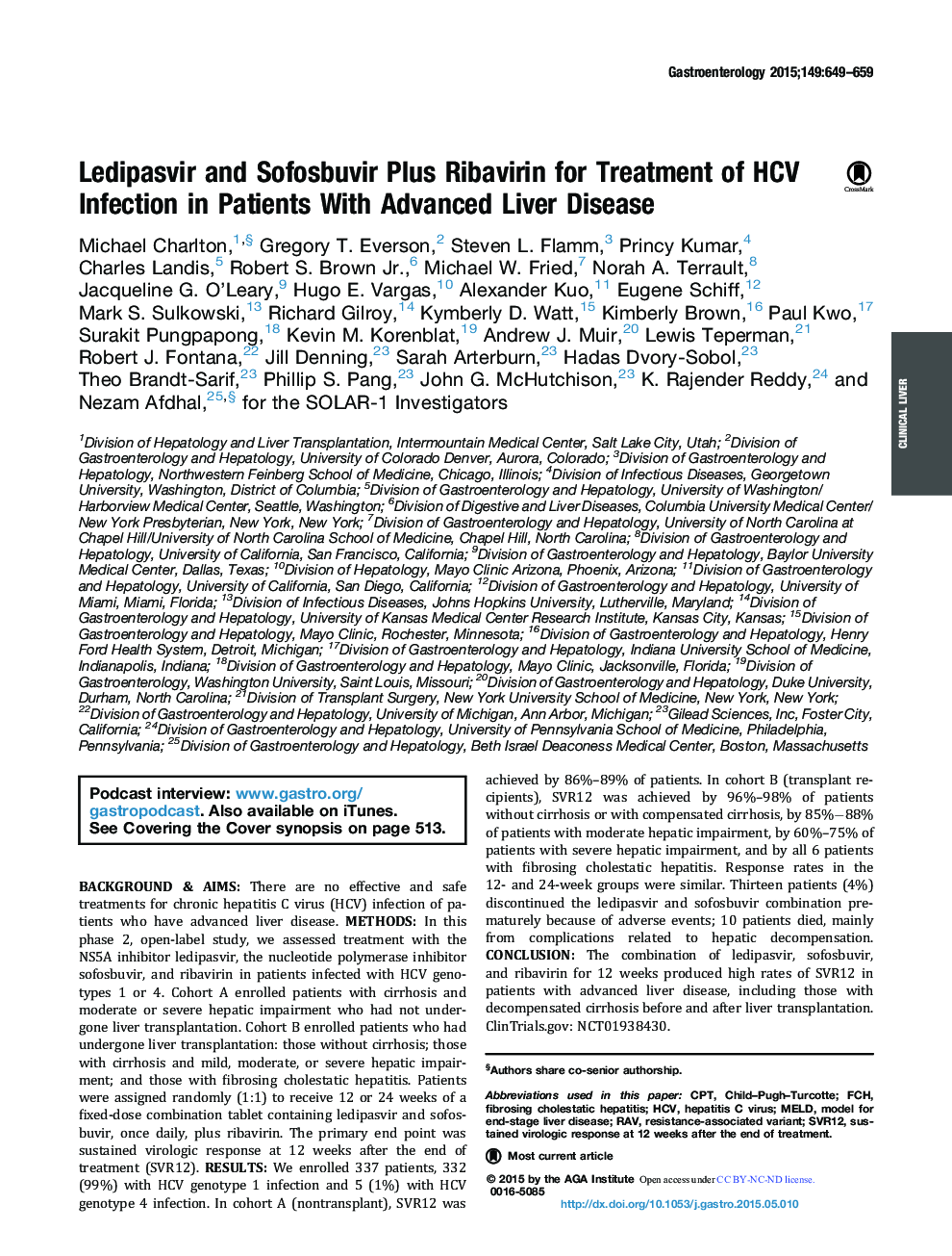 Original ResearchFull Report: Clinical-LiverLedipasvir and Sofosbuvir Plus Ribavirin for Treatment of HCV Infection in Patients With Advanced Liver Disease