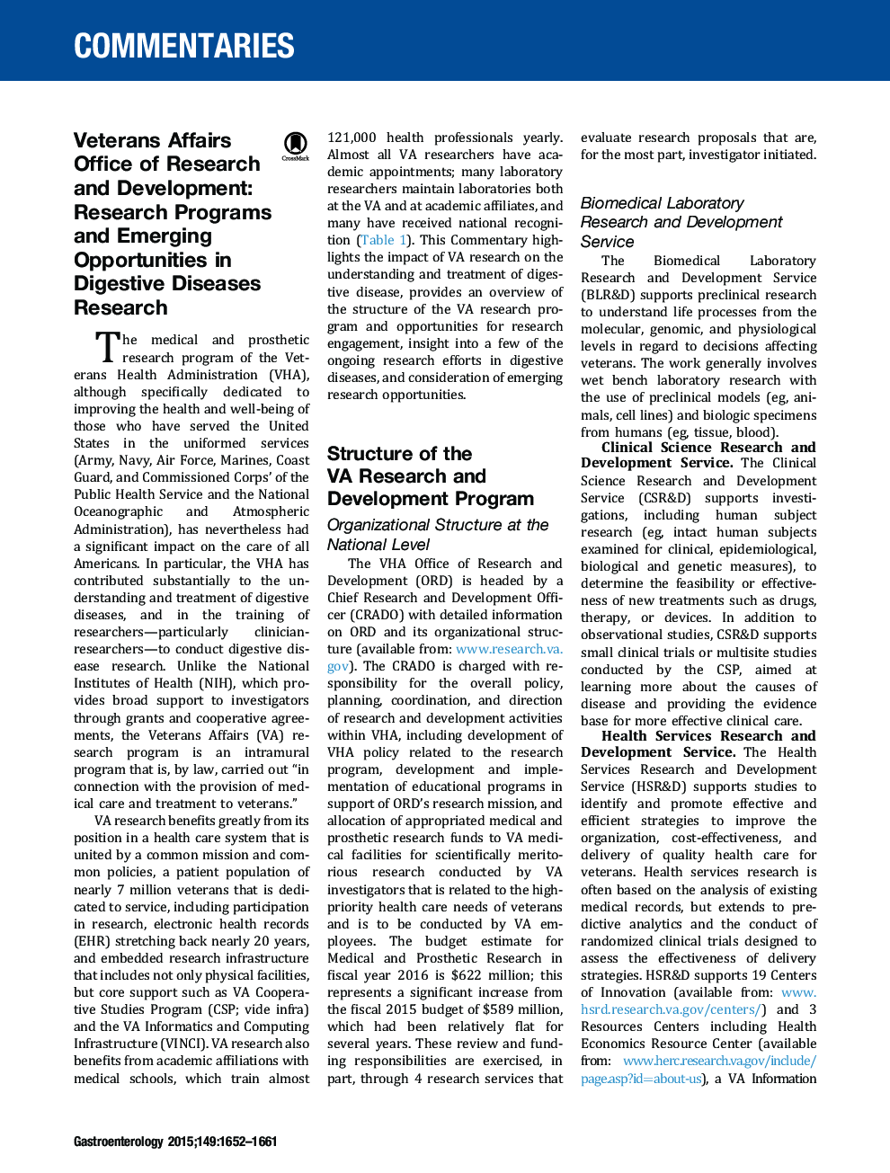 Veterans Affairs Office of Research and Development: Research Programs and Emerging Opportunities in Digestive Diseases Research