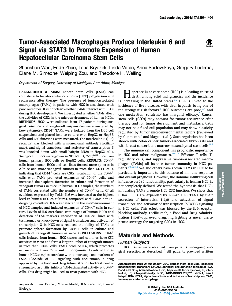 Tumor-Associated Macrophages Produce Interleukin 6 and Signal via STAT3 to Promote Expansion of Human Hepatocellular Carcinoma Stem Cells