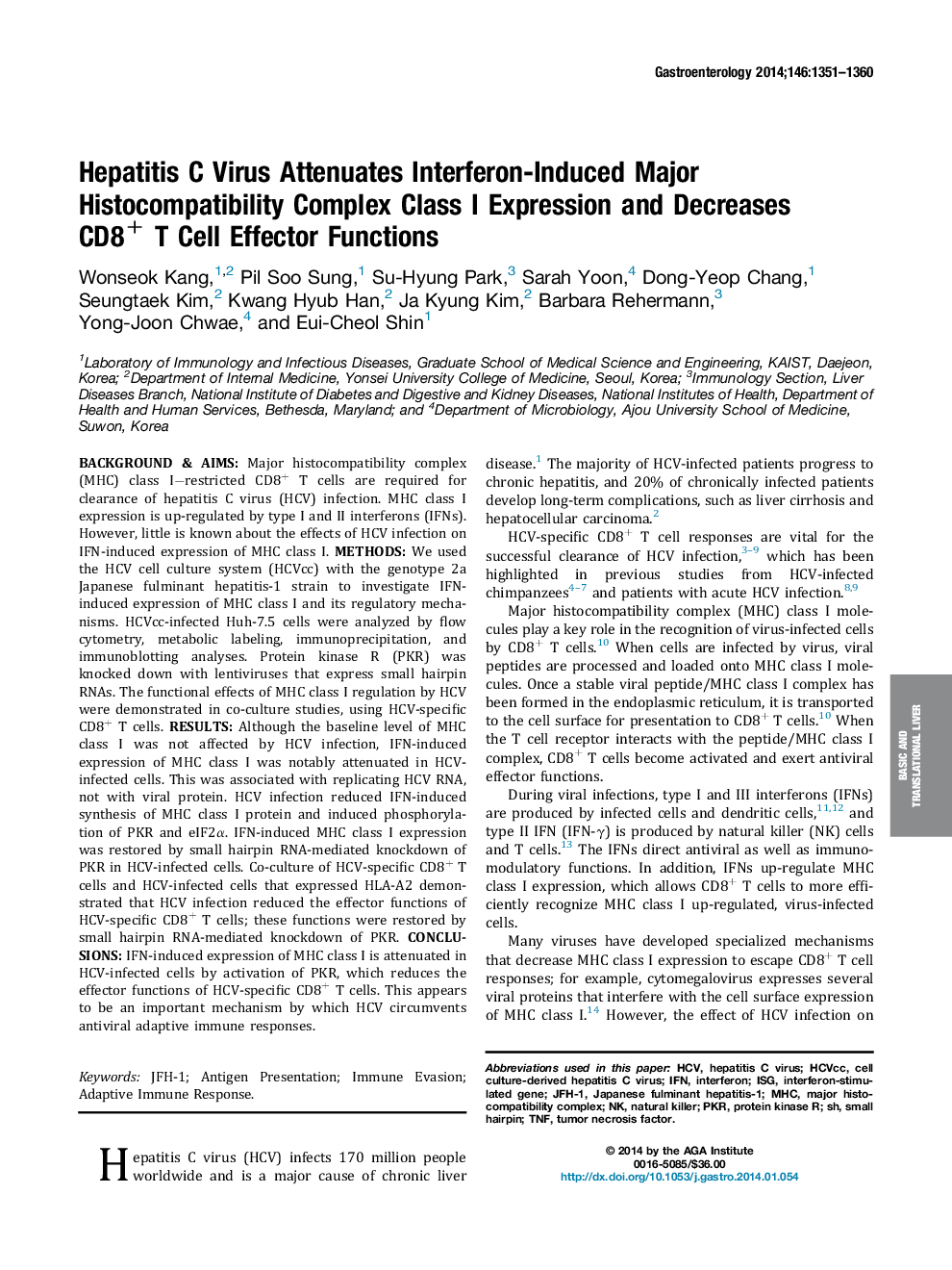 Hepatitis C Virus Attenuates Interferon-Induced Major Histocompatibility Complex Class I Expression and Decreases CD8+ TÂ Cell Effector Functions